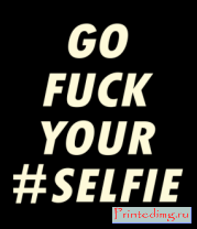 Толстовка Go fuck your selfie