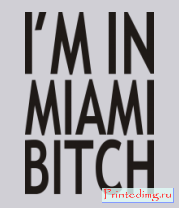 Толстовка I'm in Miami Bitch